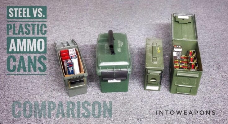 Difference Between Metal And Plastic Ammo Cans